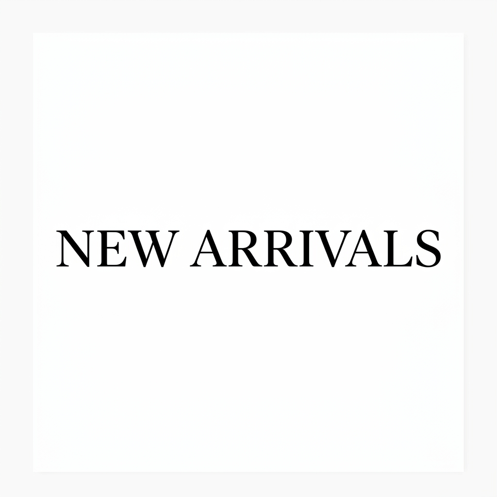 New Arrivals